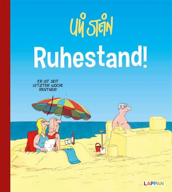 Cover for Uli Stein · Uli Stein Cartoon-Geschenke: Ruhestand (Gebundenes Buch) (2021)