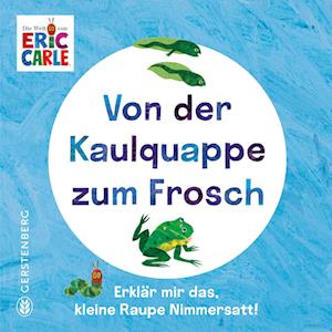 Cover for Eric Carle · Von der Kaulquappe zum Frosch (Buch) (2025)