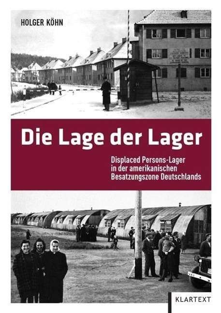 Cover for Köhn · Die Lage der Lager (Buch)