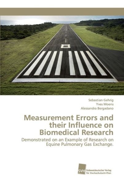Measurement Errors and their Inf - Gehrig - Bøker -  - 9783838153995 - 21. august 2017