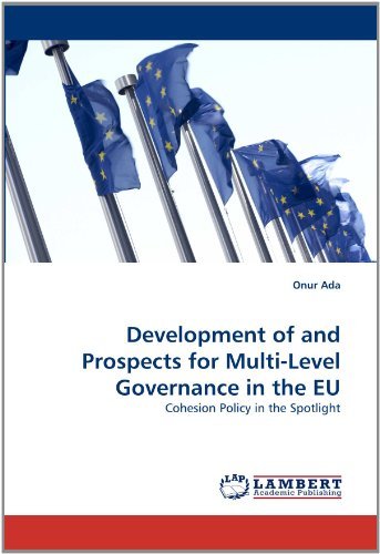 Cover for Onur Ada · Development of and Prospects for Multi-level Governance in the Eu: Cohesion Policy in the Spotlight (Paperback Book) (2010)