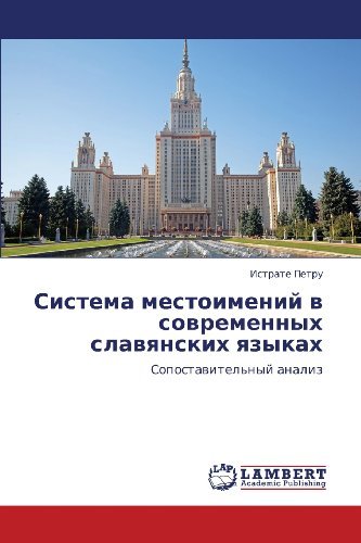Cover for Istrate Petru · Sistema Mestoimeniy V Sovremennykh Slavyanskikh Yazykakh: Sopostavitel'nyy Analiz (Paperback Bog) [Russian edition] (2012)