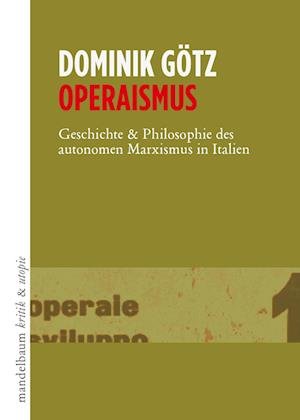Cover for Götz · Operaismus (Bog)