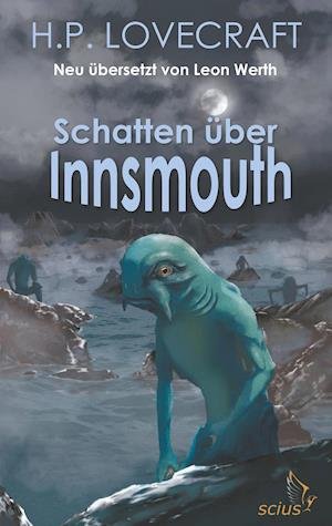 Cover for H. P. Lovecraft · Schatten über Innsmouth (Paperback Bog) (2019)
