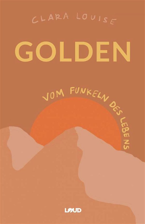 Golden - Louise - Inne -  - 9783969664995 - 