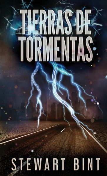 Cover for Stewart Bint · Tierras de Tormentas (Hardcover Book) (2021)