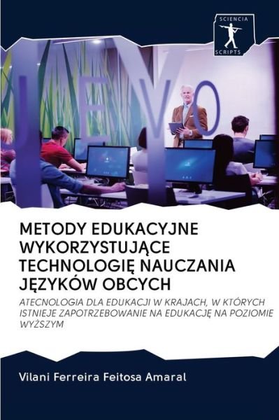 Cover for Amaral · Metody Edukacyjne Wykorzystujace (Book) (2020)