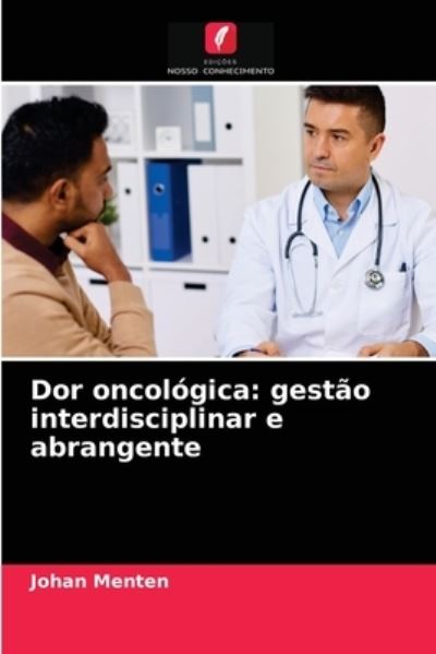 Cover for Johan Menten · Dor oncologica (Paperback Book) (2021)