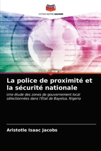 Cover for Aristotle Isaac Jacobs · La police de proximite et la securite nationale (Paperback Book) (2021)