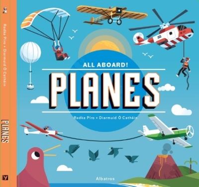 Cover for Radka Piro · Planes - All Aboard! (Hardcover Book) (2024)