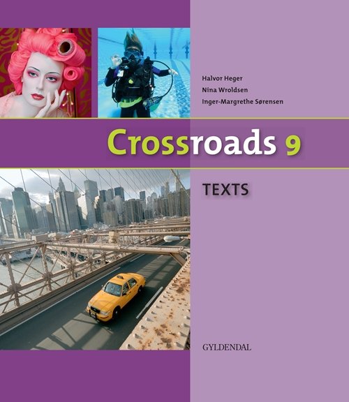 Cover for Inger-Margrethe Sørensen · Crossroads 9: Crossroads 9 TEXTS (Bound Book) [1. Painos] [Indbundet] (2012)