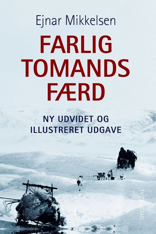 Cover for Ejnar Mikkelsen · Farlig tomandsfærd (Bound Book) [2. Painos] (2022)