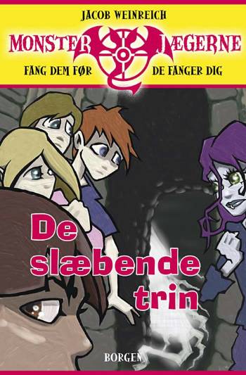 Cover for Jacob Weinreich · Monsterjægerne, 6: De Slæbende Trin (Pocketbok) [Paperback] (2007)