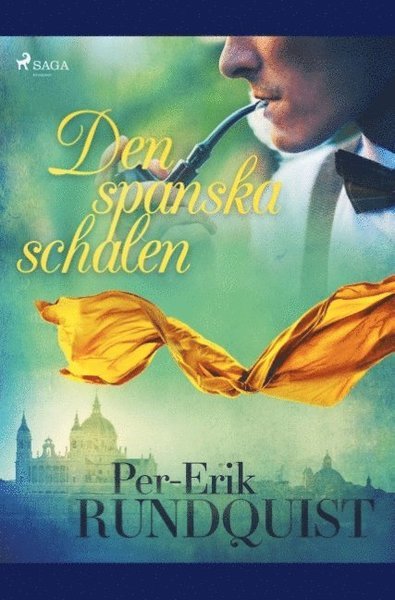 Cover for Per Erik Rundquist · Den spanska schalen (Book) (2019)