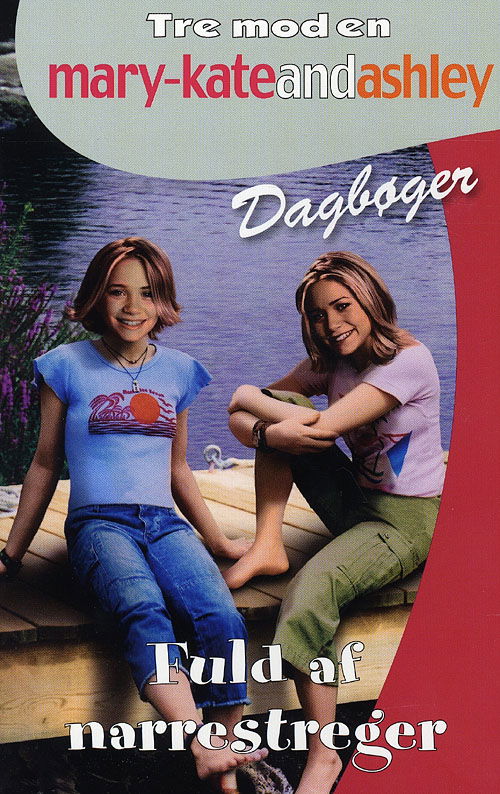 Cover for Megan Stine · Mary-Kate and Ashley Tre mod en Dagbøger, 30: Fuld af narrestreger! (Sewn Spine Book) [1st edition] (2009)