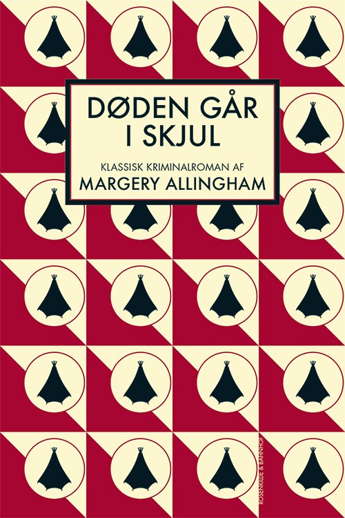 Cover for Margery Allingham · En klassisk Margery Allingham-krimi: Døden går i skjul (Sewn Spine Book) [1st edition] (2015)