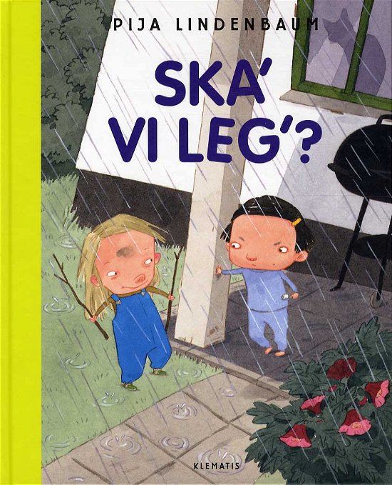 Cover for Pija Lindenbaum · Ska´ vi leg´? (Indbundet Bog) [1. udgave] (2014)