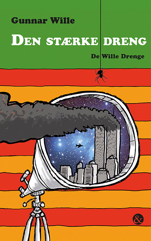 Cover for Gunnar Wille · De Wille Drenge: Den stærke dreng (Taschenbuch) [1. Ausgabe] (2019)