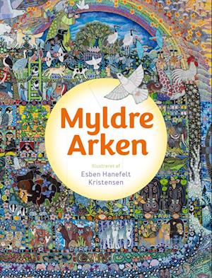 MyldreArken - Louise Langhoff Koch - Bøger - Bibelselskabet - 9788772322995 - 26. marts 2024