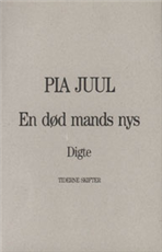 Cover for Pia Juul · Tiderne Skifter paperback: En død mands nys (Sewn Spine Book) [1º edição] (1997)