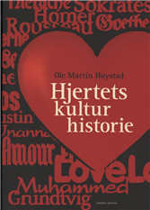 Cover for Ole Martin Høystad · Hjertets kulturhistorie (Heftet bok) [1. utgave] (2008)