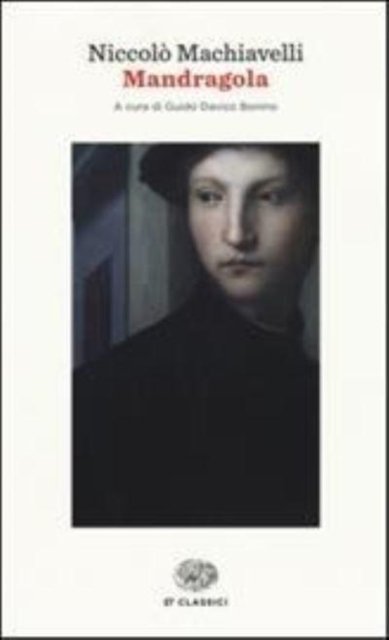 Cover for Niccolo MacHiavelli · La mandragola (Buch) (2024)