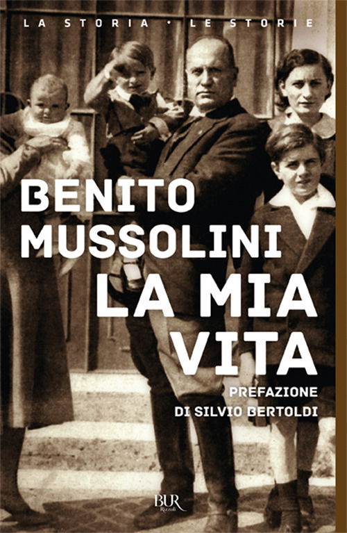 Cover for Benito Mussolini · La Mia Vita (Book)