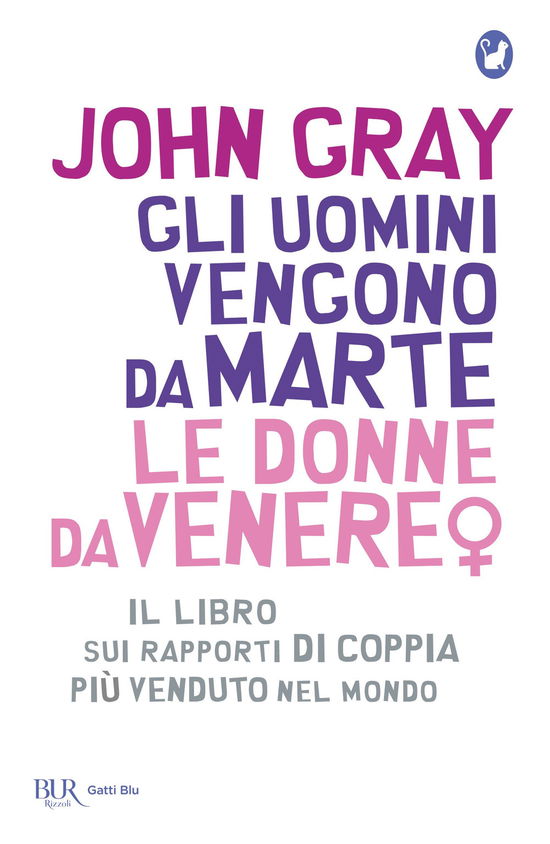 Cover for John Gray · Gli Uomini Vengono Da Marte, Le Donne Da Venere (Book)