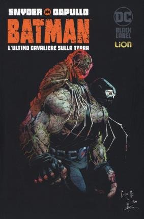 Cover for Batman · L'Ultimo Cavaliere Sulla Terra #02 (Book)