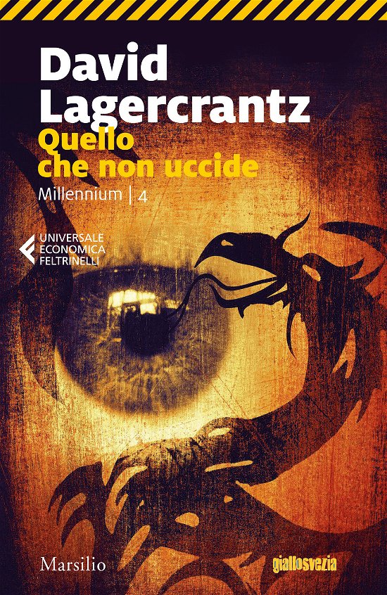 Cover for David Lagercrantz · Quello Che Non Uccide. Millennium #04 (Bog)
