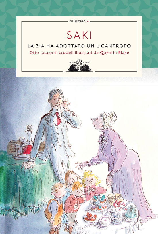 La Zia Ha Adottato Un Licantropo - Saki - Books -  - 9788831003995 - 