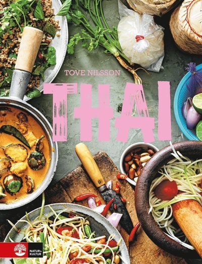 Cover for Tove Nilsson · Thai hemma (Innbunden bok) (2019)