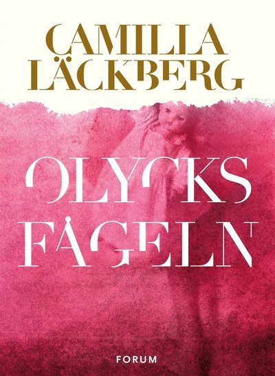 Cover for Camilla Läckberg · Fjällbacka-serien: Olycksfågeln (ePUB) (2011)