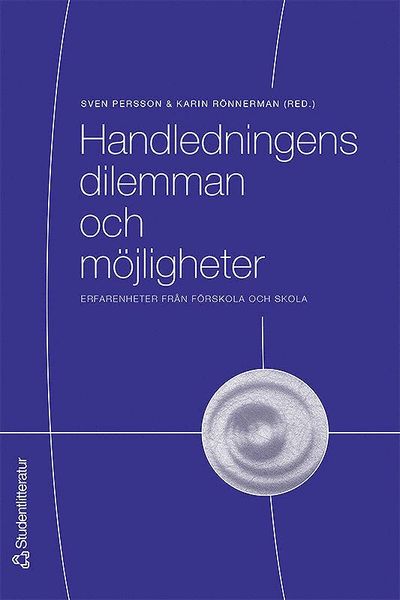 Cover for Karin Rönnerman · Handledningens dilemman och möjligheter : erfarenheter från förskola och skola (Book) (2005)