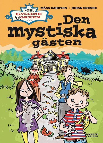 Cover for Måns Gahrton · Hotell Gyllene Knorren: Den mystiska gästen (ePUB) (2014)