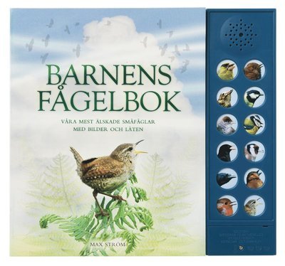 Cover for Caz Buckingham · Barnens fågelbok : våra mest älskade småfåglar med bilder och läten (Kartonbuch) (2017)