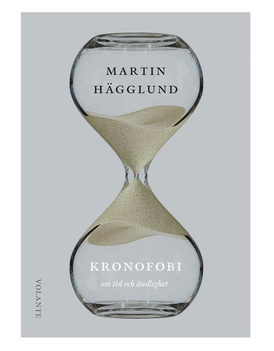 Cover for Martin Hägglund · Kronofobi : essäer om tid och ändlighet (Paperback Book) (2021)