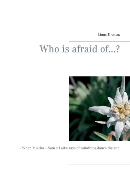 Cover for Linus Thomas · Who is afraid of...? (Paperback Book) (2021)