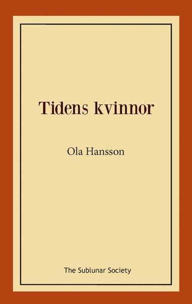 Cover for Ola Hansson · Tidens kvinnor (Book) (2019)