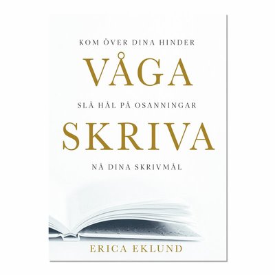 Cover for Erica Eklund · Våga Skriva (Paperback Book) (2023)