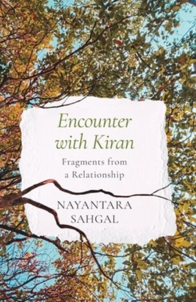 Cover for Nayantara Sahgal · Encounter with Kiran Fragments from a Relationship (Taschenbuch) (2021)