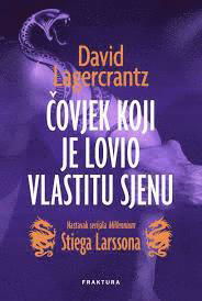 Cover for David Lagercrantz · ?ovjek koji je lovio vlastitu sjenu (Bok) (2017)