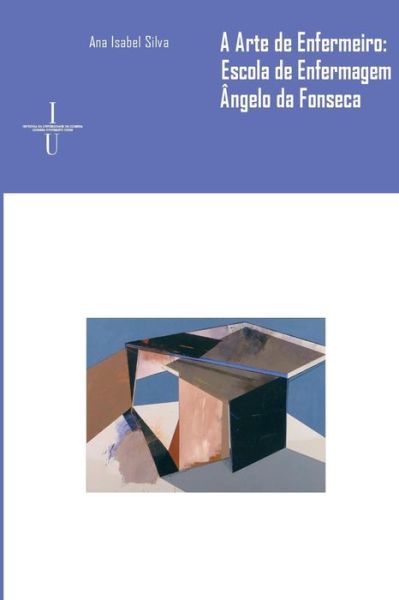 Cover for Ana Isabel Silva · A arte de enfermeiro (Paperback Book) (2008)