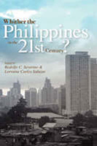 Cover for Rodolfo C Severino · Whither the Philippines in the 21st Century? (Inbunden Bok) (2007)