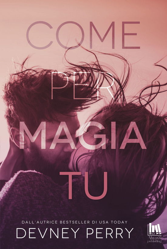 Cover for Devney Perry · Come Per Magia Tu (Book)