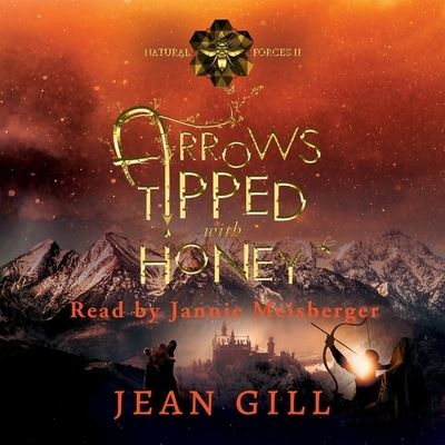 Cover for Jean Gill · Arrows Tipped with Honey (CD) (2021)