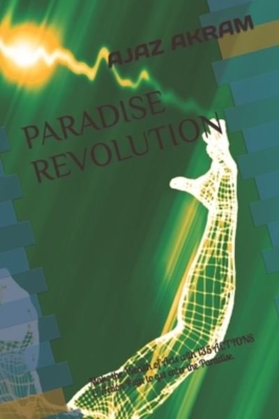 Cover for Ajaz Akram · Paradise Revolution (Paperback Book) (2021)