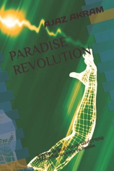 Cover for Ajaz Akram · Paradise Revolution (Paperback Bog) (2021)