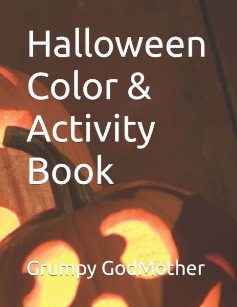 Cover for Kj Books LLC · Halloween Color &amp; Activity Book (Taschenbuch) (2021)