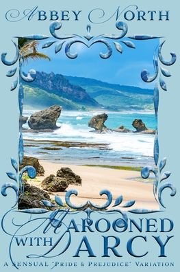 Cover for Abbey North · Marooned With Darcy: A Pride &amp; Prejudice Variation (Pocketbok) (2021)